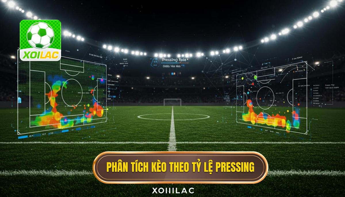 Phần 2_ Ứng Dụng Cách Phân Tích Kèo Dựa Trên Tỷ Lệ Pressing