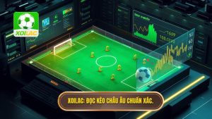 XOILAC Đọc kèo châu Âu chuẩn xác.