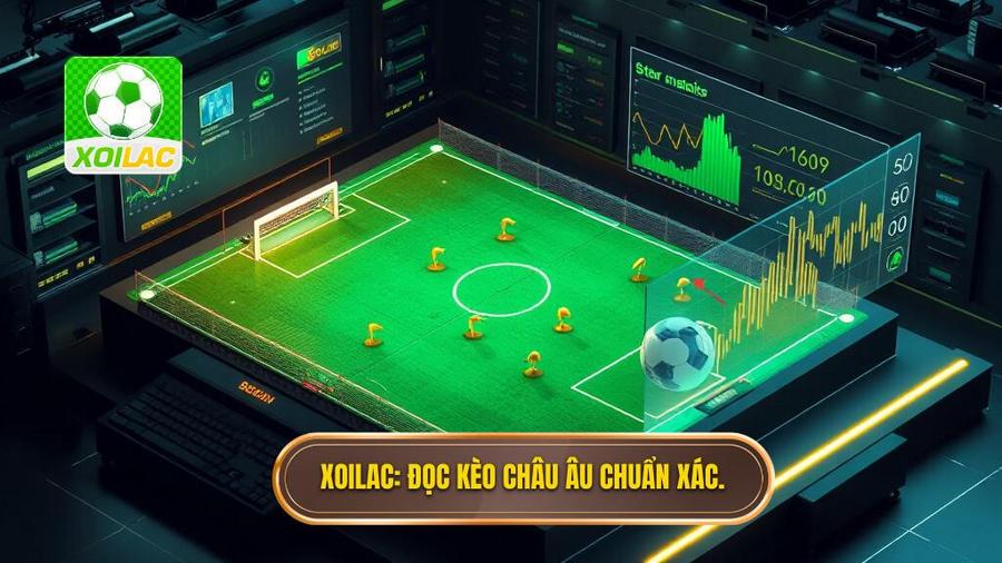 XOILAC Đọc kèo châu Âu chuẩn xác.