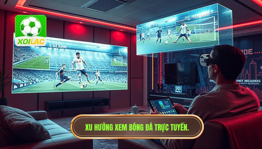 Phân tích đa chiều về việc xem bóng đá trực tuyến hiện nay Phân tích đa chiều về việc xem bóng đá trực tuyến hiện nay